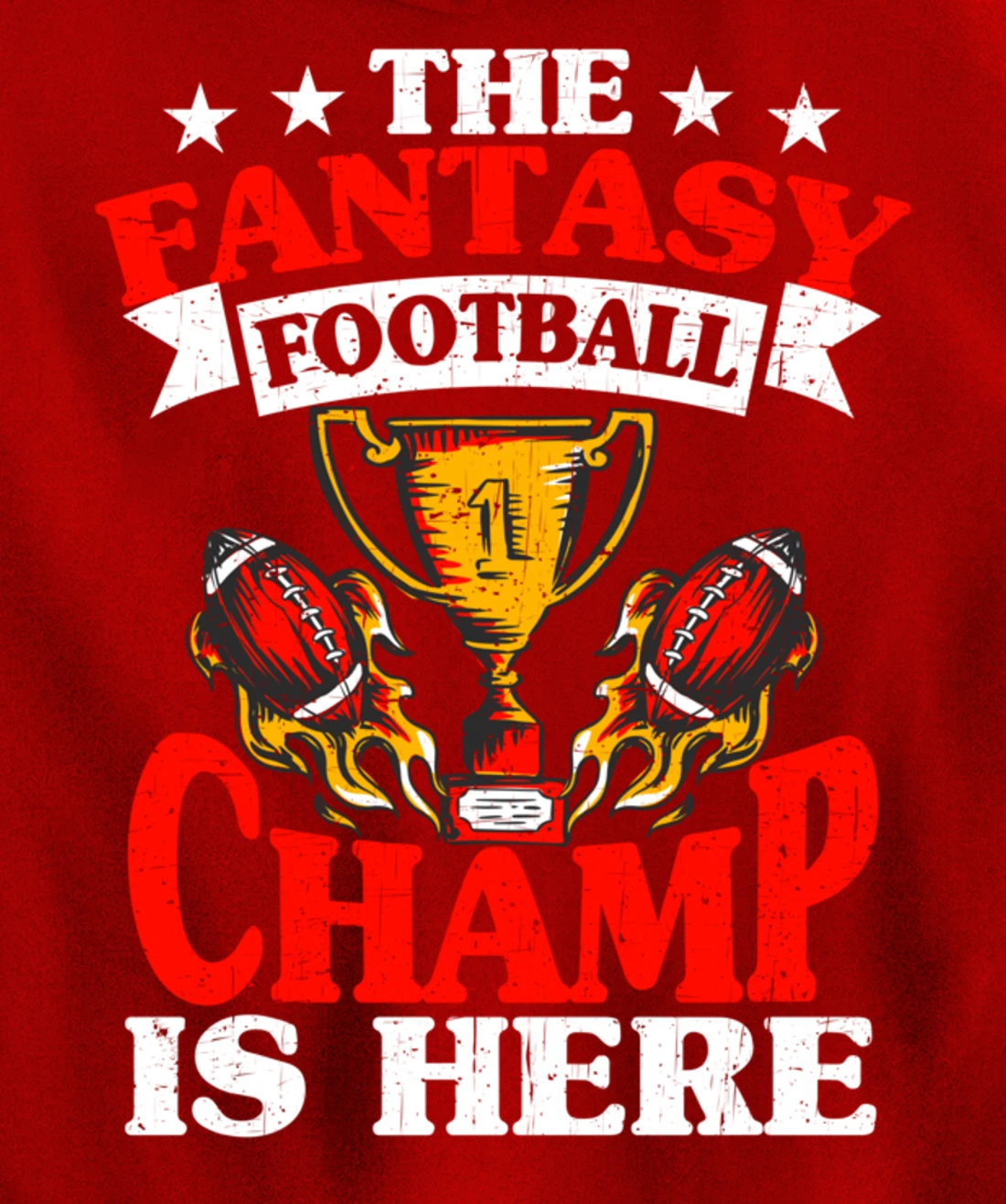 The Champ Is Here, Fantasy Football Pullover Hoodie