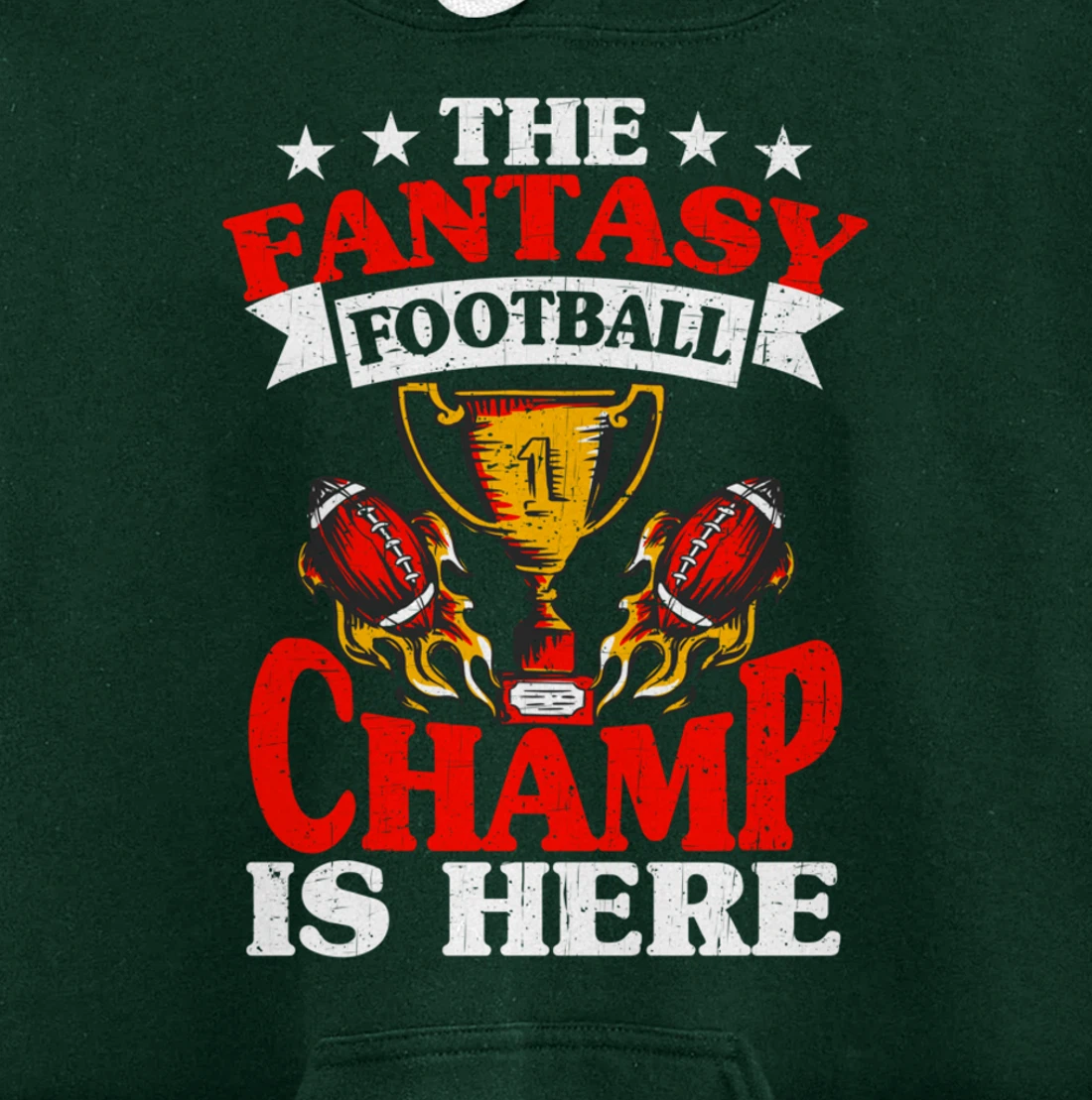 The Champ Is Here, Fantasy Football Pullover Hoodie