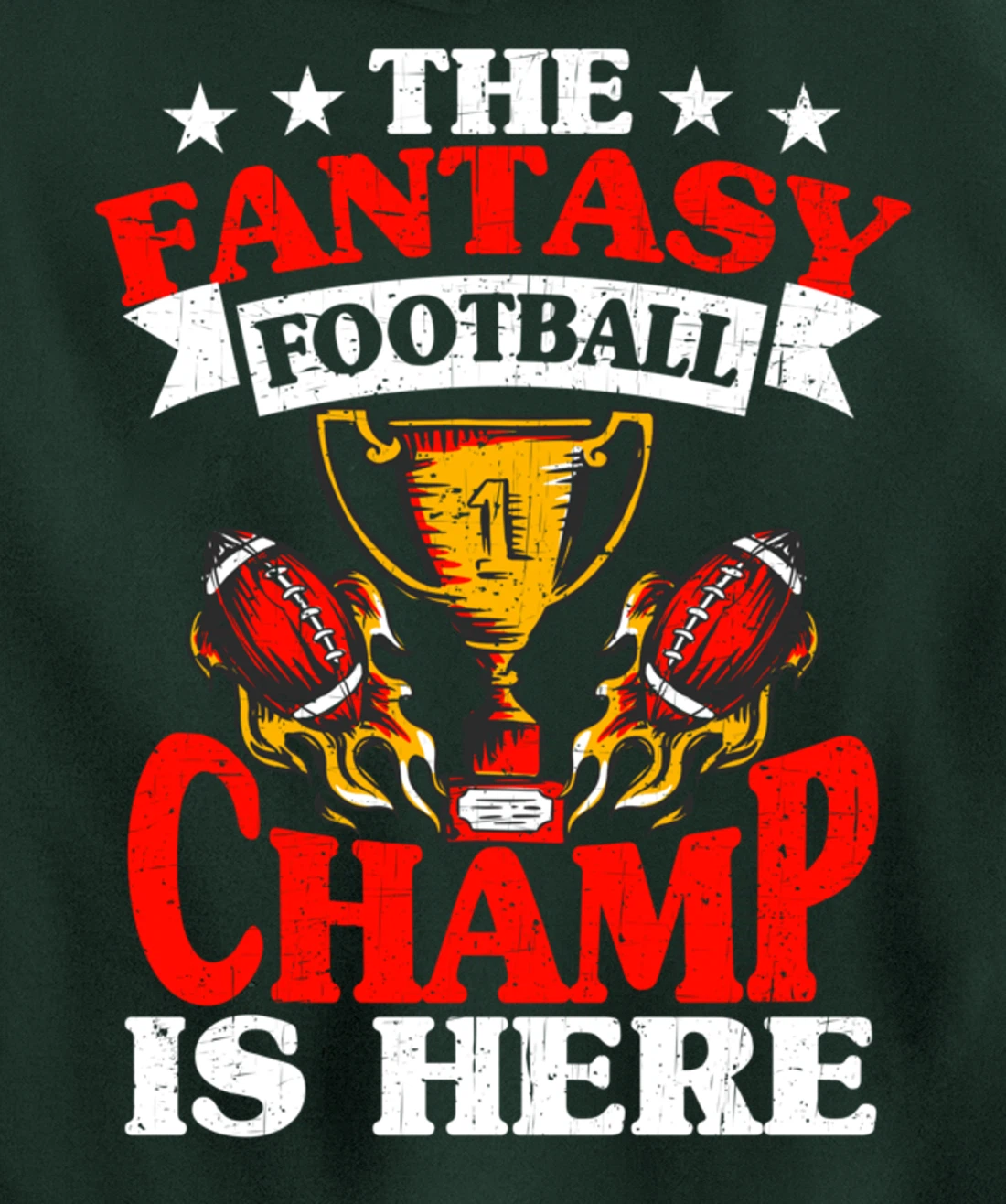 The Champ Is Here, Fantasy Football Pullover Hoodie