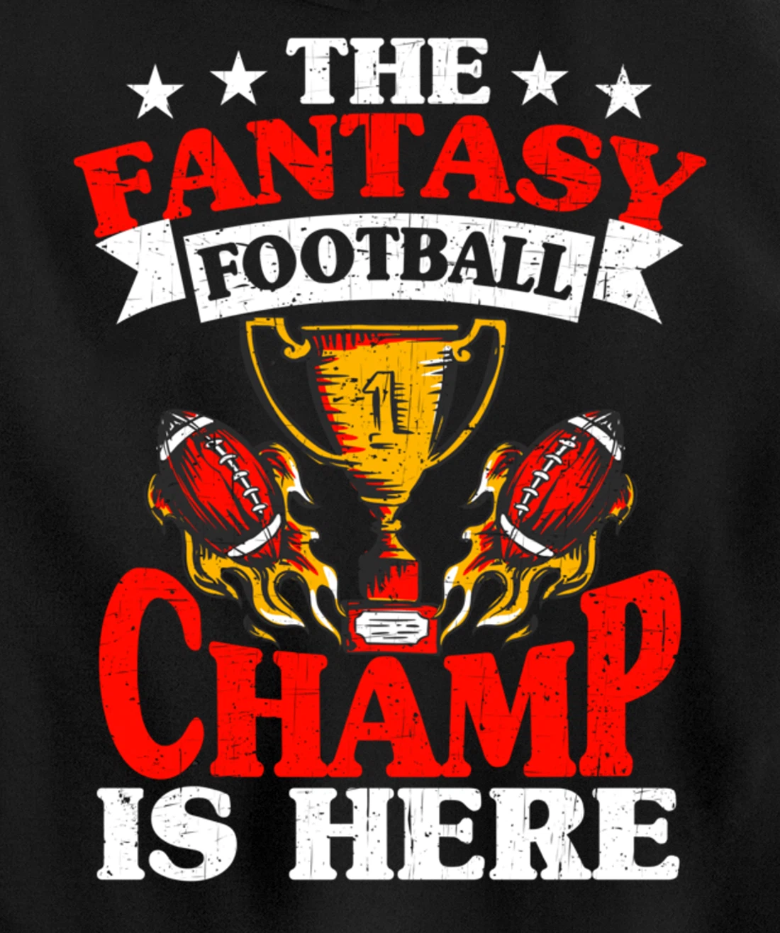 The Champ Is Here, Fantasy Football Pullover Hoodie