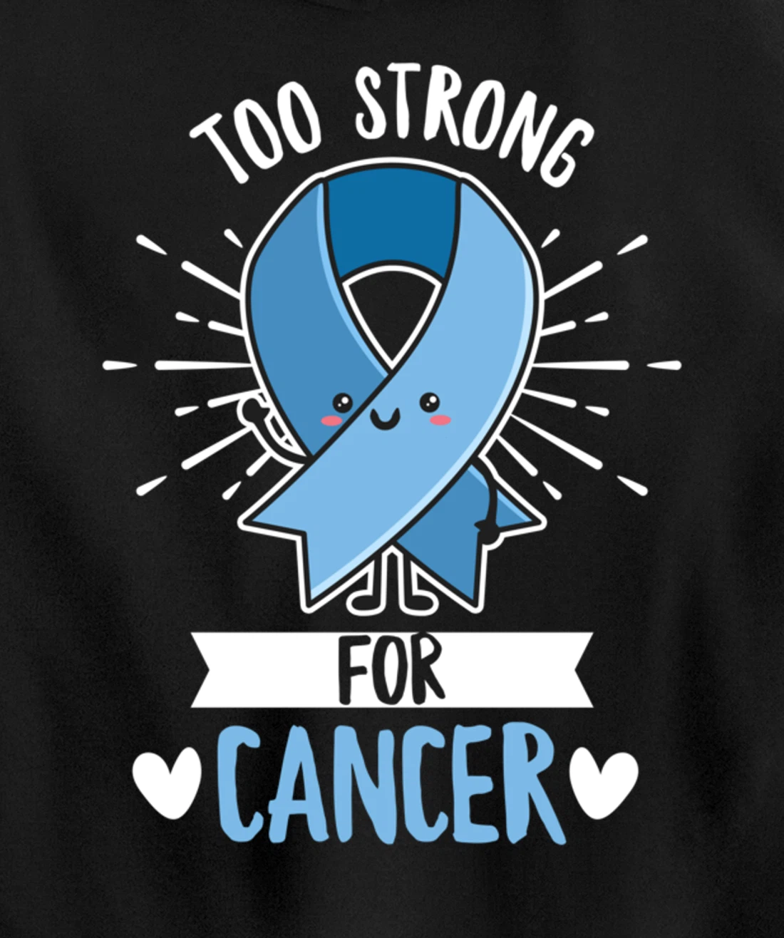 Fight Prostate Cancer Quote for a Prostate Cancer Warrior Pullover Hoodie