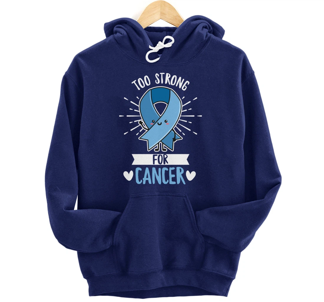 Fight Prostate Cancer Quote for a Prostate Cancer Warrior Pullover Hoodie