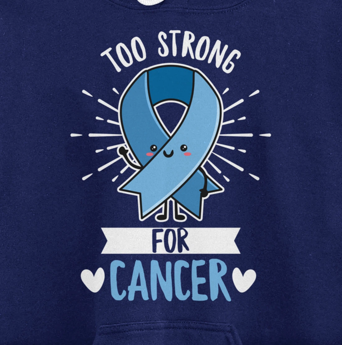 Fight Prostate Cancer Quote for a Prostate Cancer Warrior Pullover Hoodie