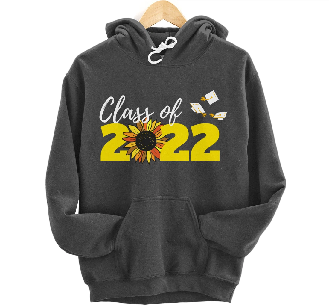 Class of 2022 Graduation Hat Sunflower Girly Graduate Yellow Pullover Hoodie
