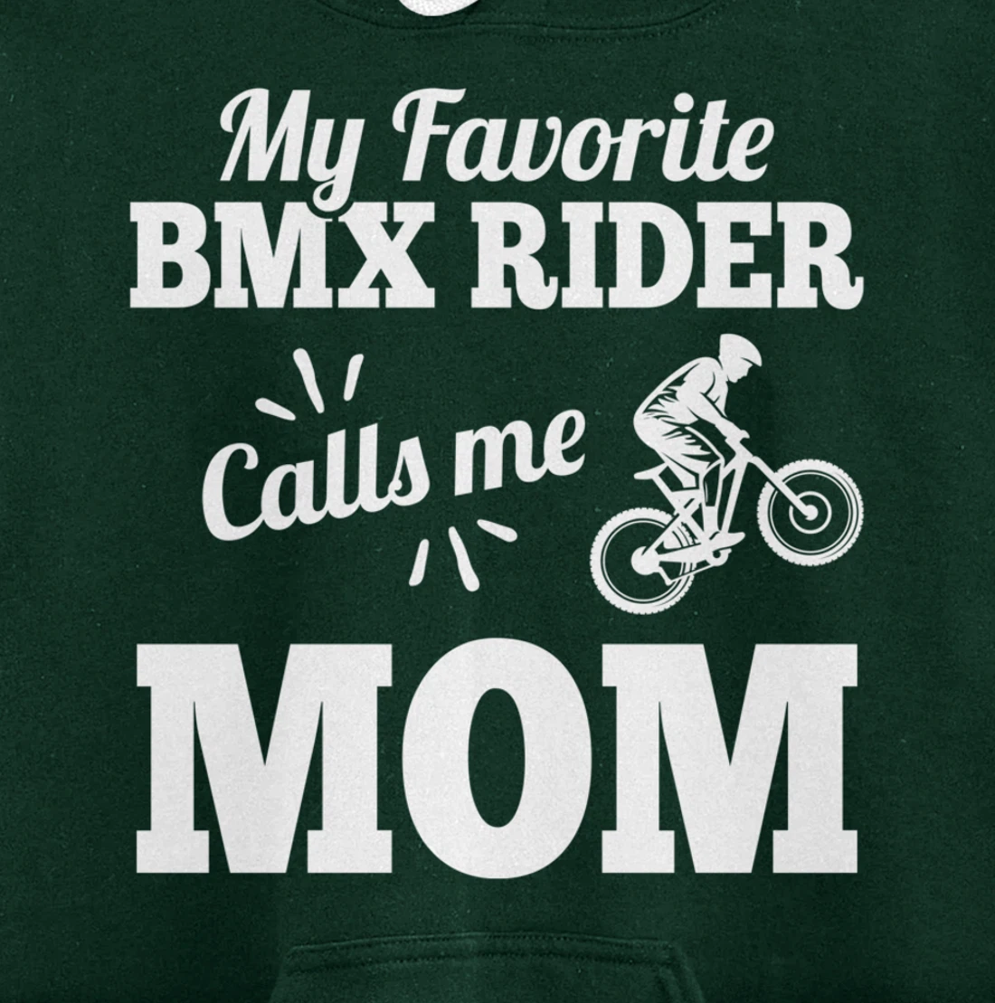 My Favorite Bmx Rider Calls Me Mom Gift For Mother Pullover Hoodie