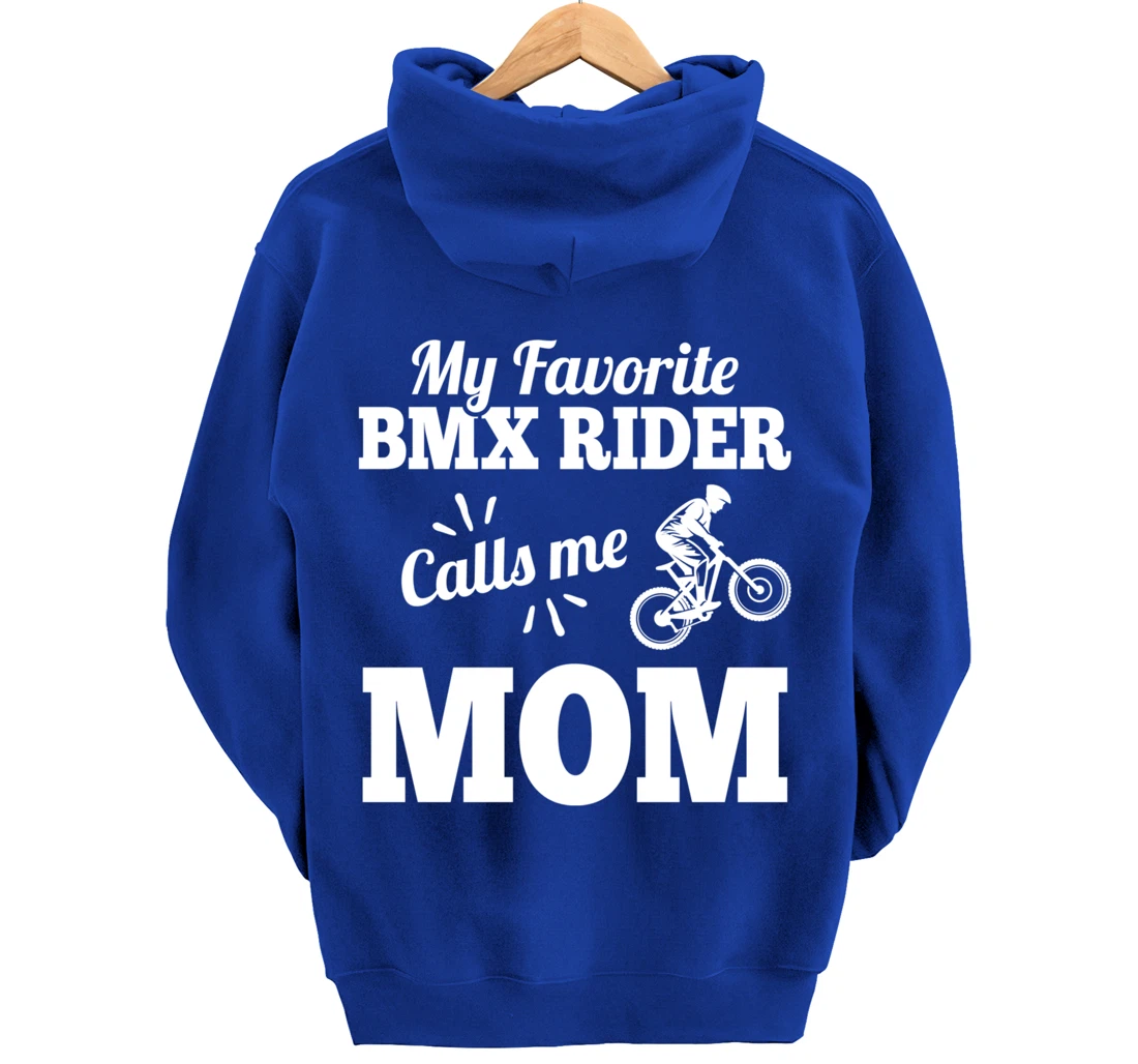 My Favorite Bmx Rider Calls Me Mom Gift For Mother Pullover Hoodie