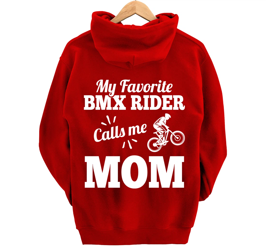 My Favorite Bmx Rider Calls Me Mom Gift For Mother Pullover Hoodie