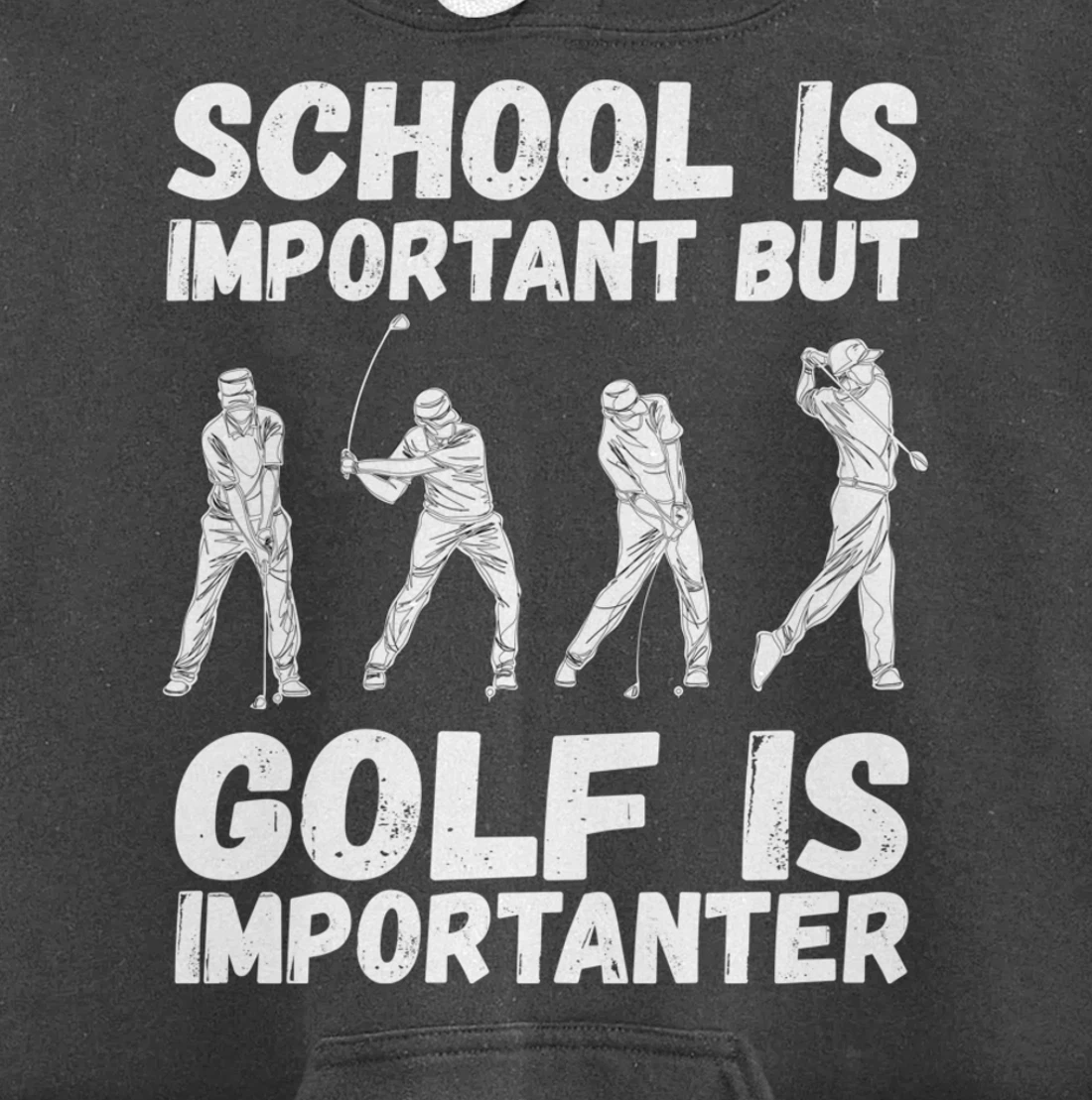 School Is Important But Golf Is Importanter Fun Golf Pullover Hoodie