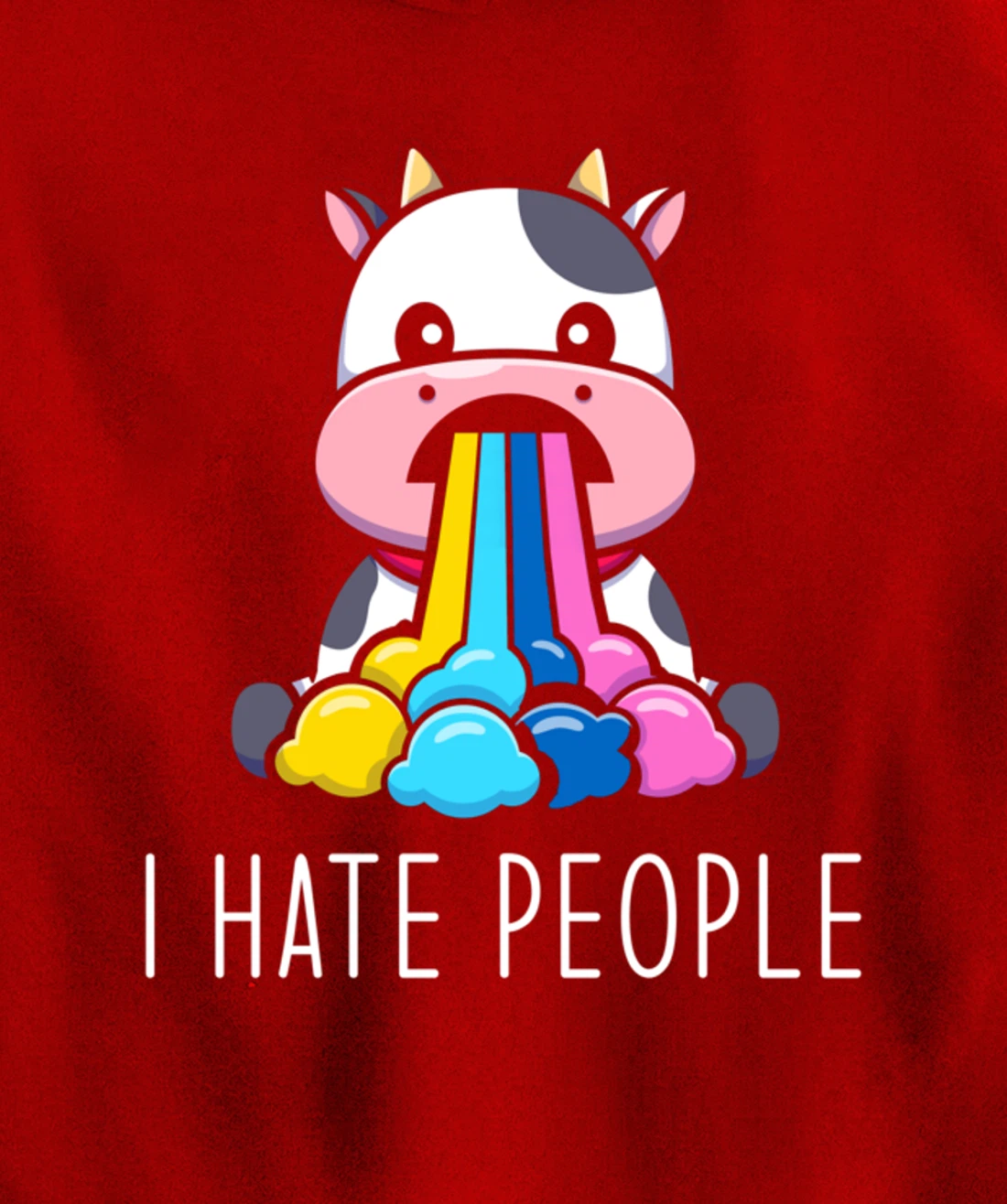 I Hate People Design - I Hate People - funny Cow Pullover Hoodie