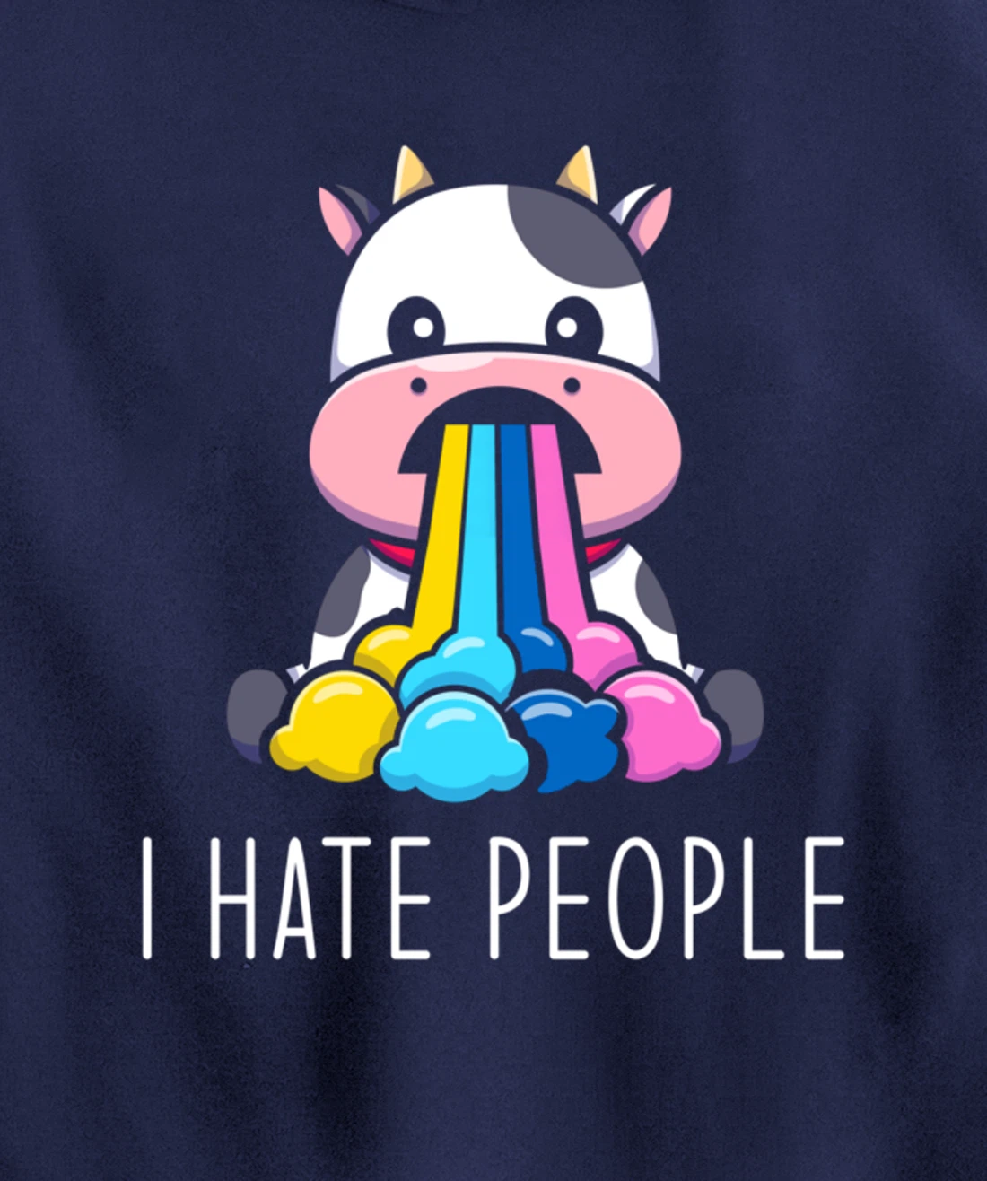 I Hate People Design - I Hate People - funny Cow Pullover Hoodie