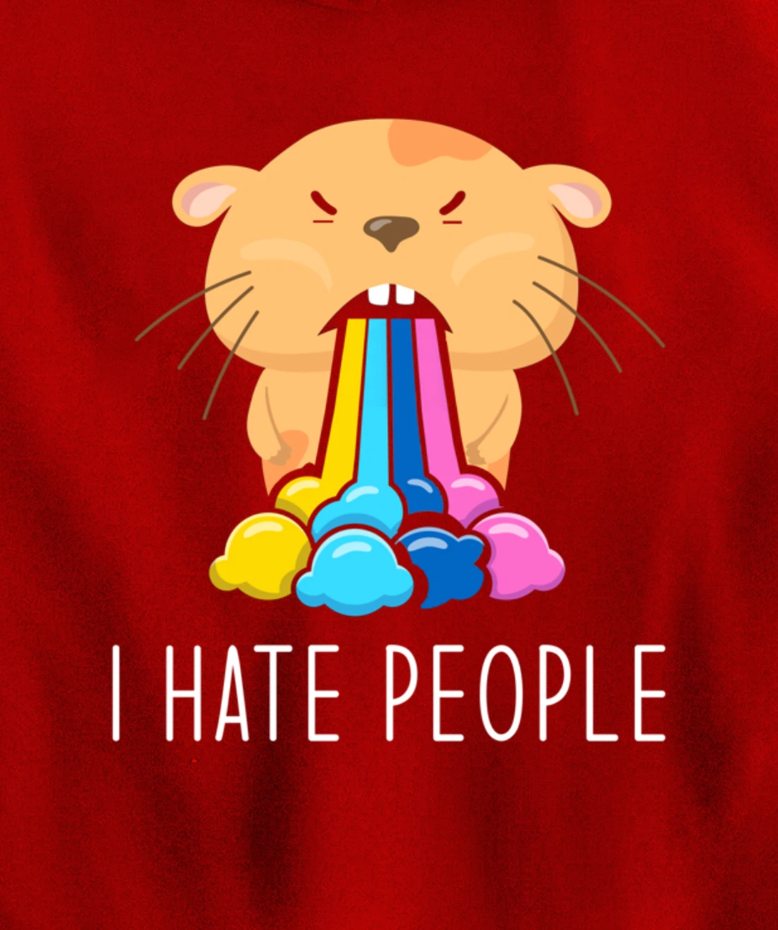I Hate People Design - I Hate People - Hamster Pullover Hoodie