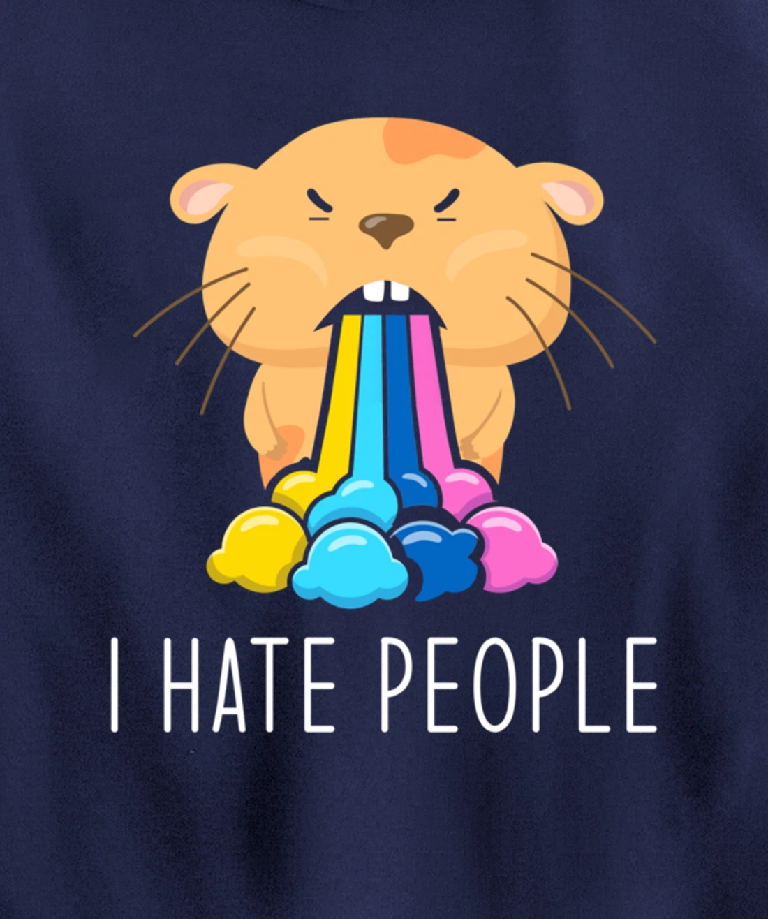 I Hate People Design - I Hate People - Hamster Pullover Hoodie