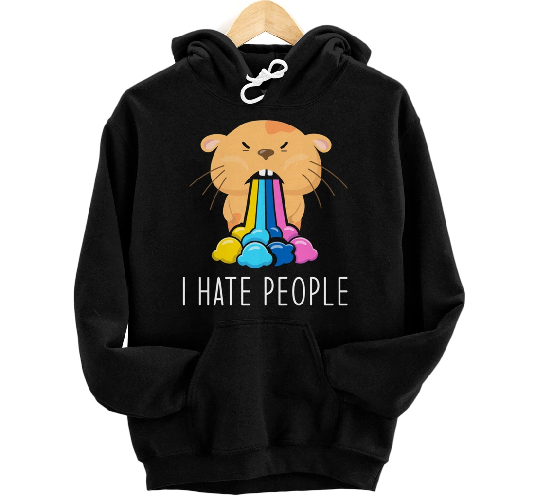 I Hate People Design - I Hate People - Hamster Pullover Hoodie