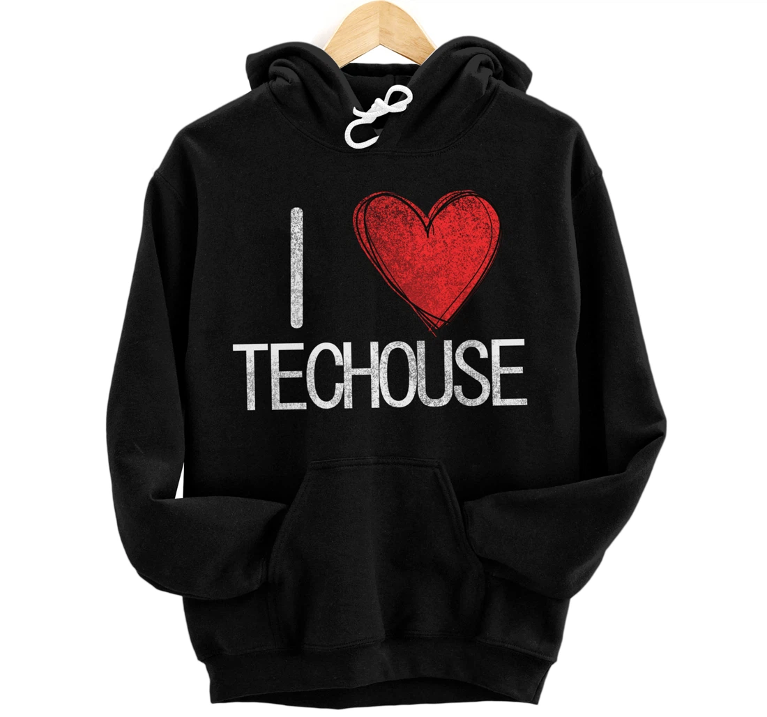 I love techno, techouse, electronic music cool distressed Pullover Hoodie