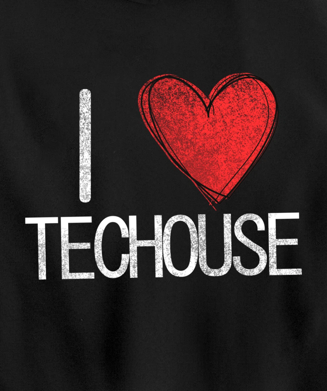 I love techno, techouse, electronic music cool distressed Pullover Hoodie