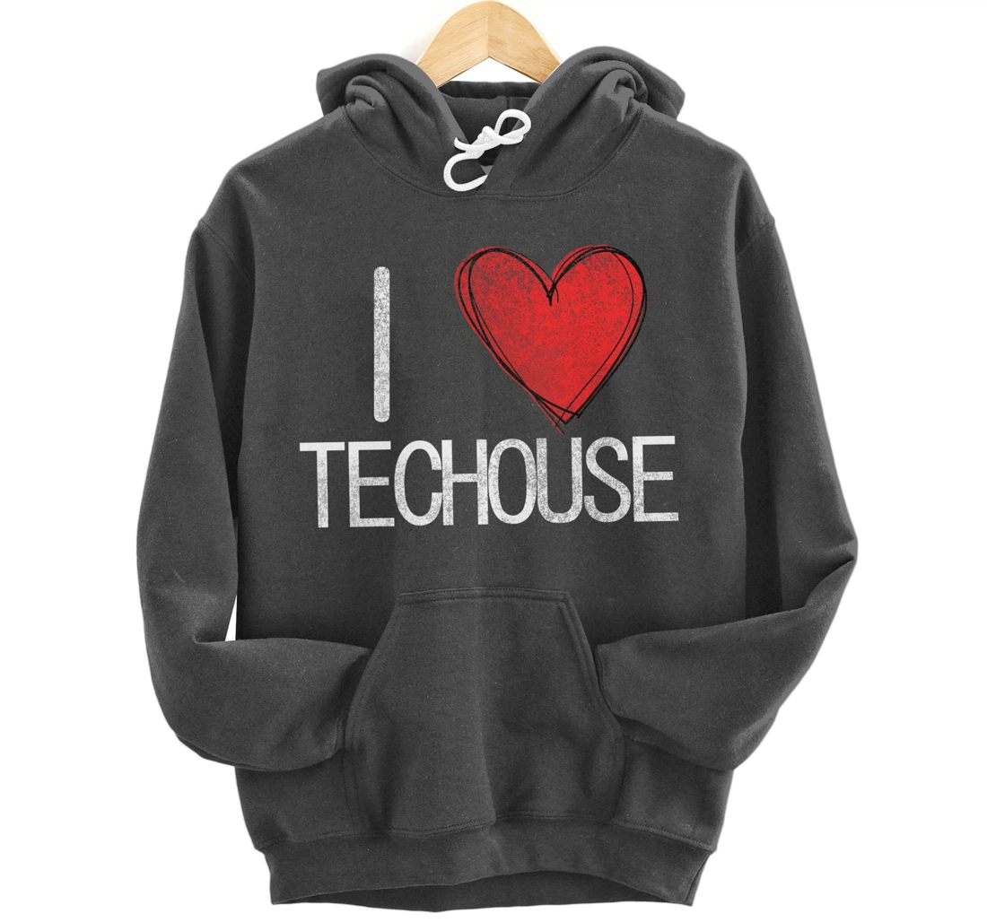 I love techno, techouse, electronic music cool distressed Pullover Hoodie