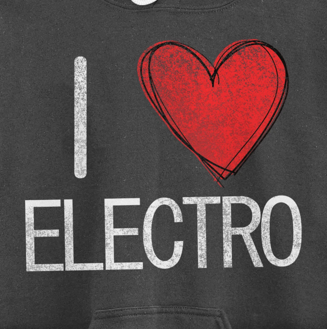 I love electro, techno, electronic music cool distressed Pullover Hoodie
