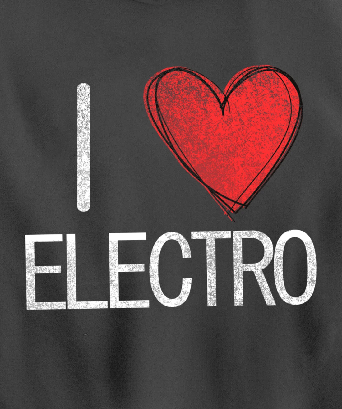 I love electro, techno, electronic music cool distressed Pullover Hoodie