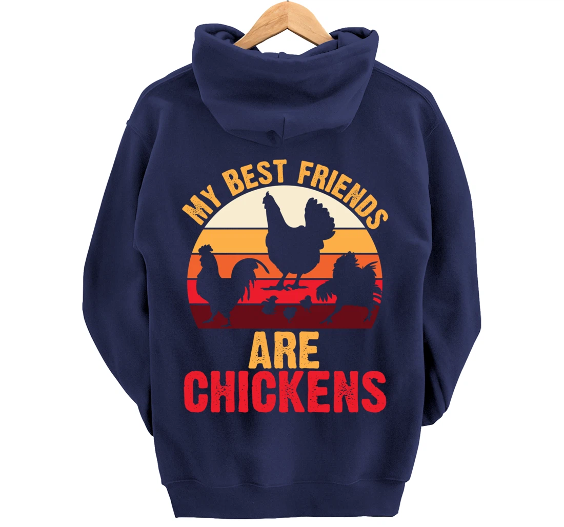 My Best Friends Are Chickens Chicken Retro vintage Chicken Pullover Hoodie