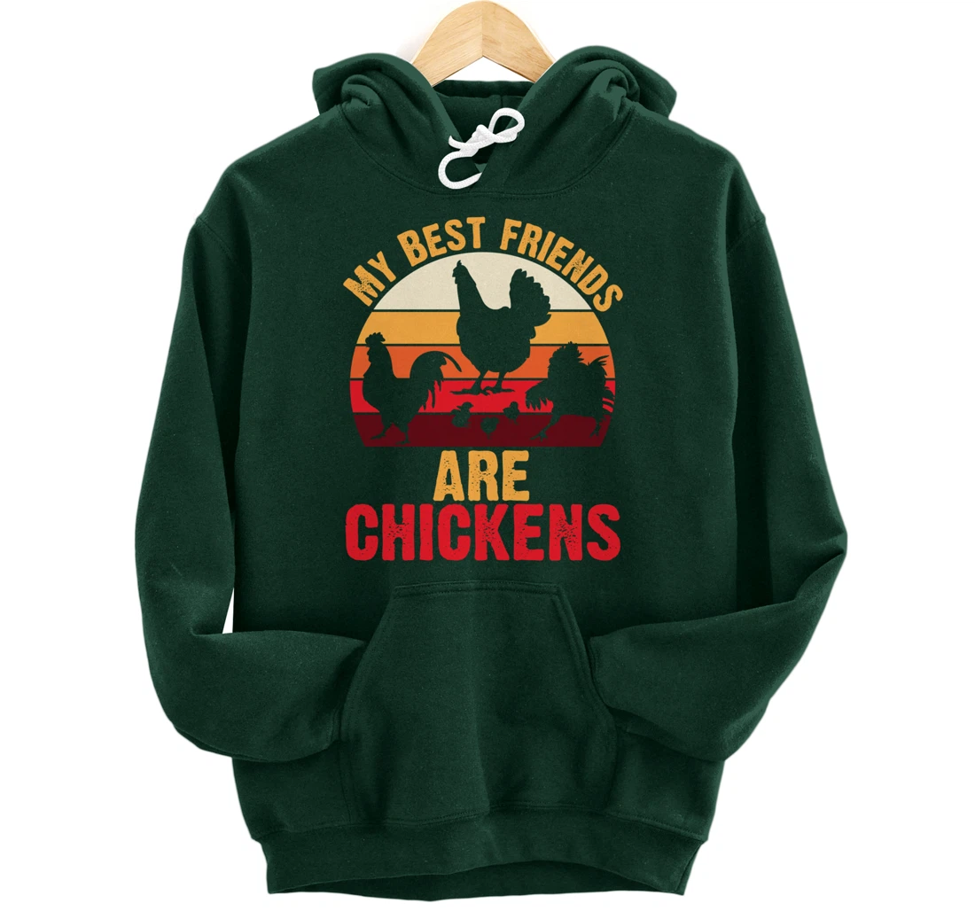 My Best Friends Are Chickens Chicken Retro vintage Chicken Pullover Hoodie