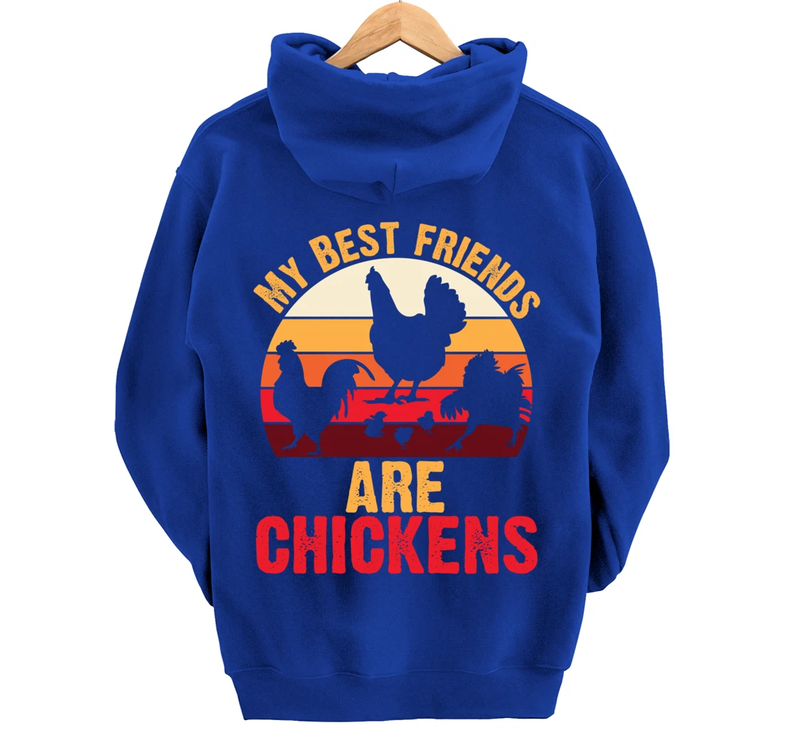 My Best Friends Are Chickens Chicken Retro vintage Chicken Pullover Hoodie