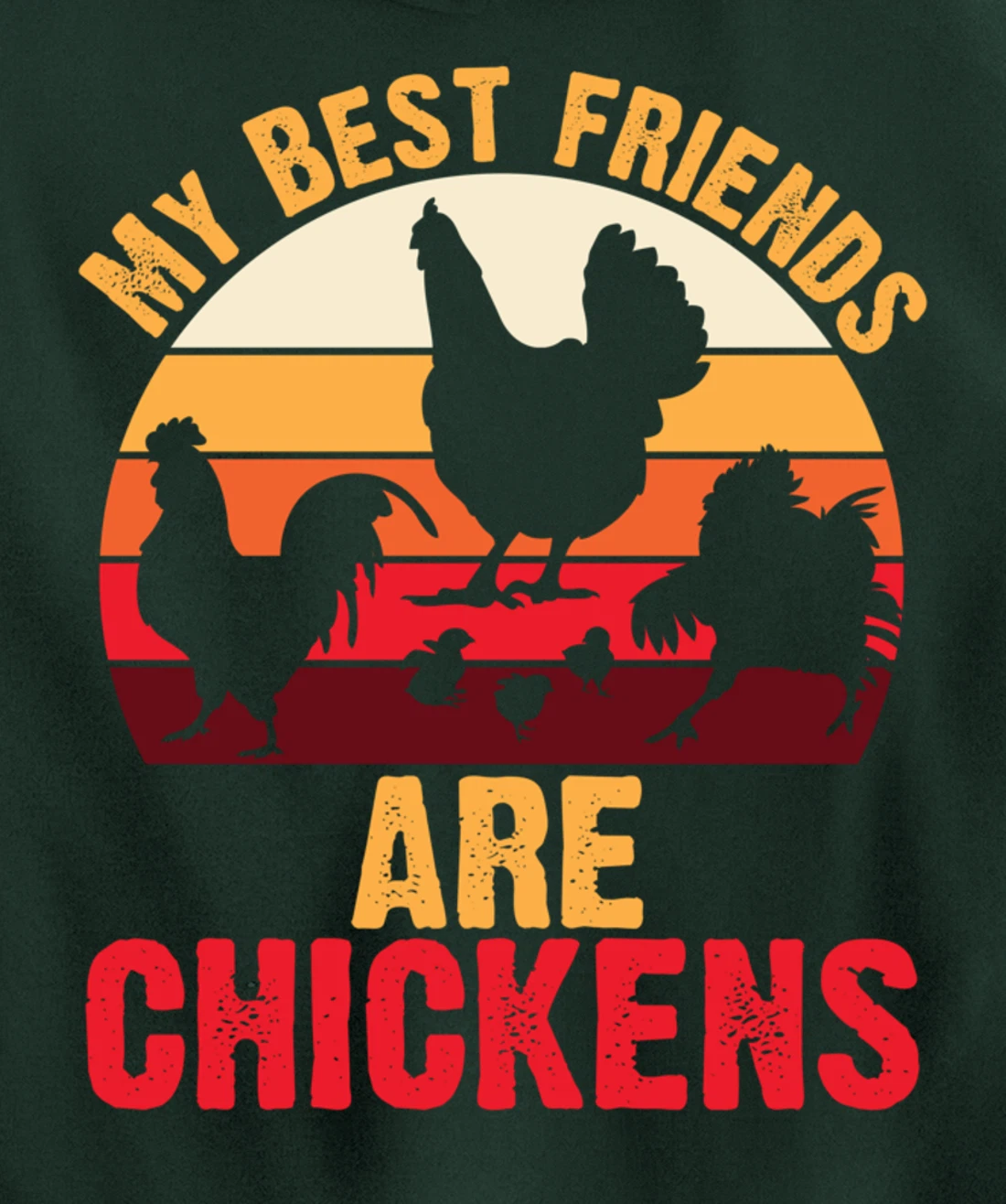 My Best Friends Are Chickens Chicken Retro vintage Chicken Pullover Hoodie