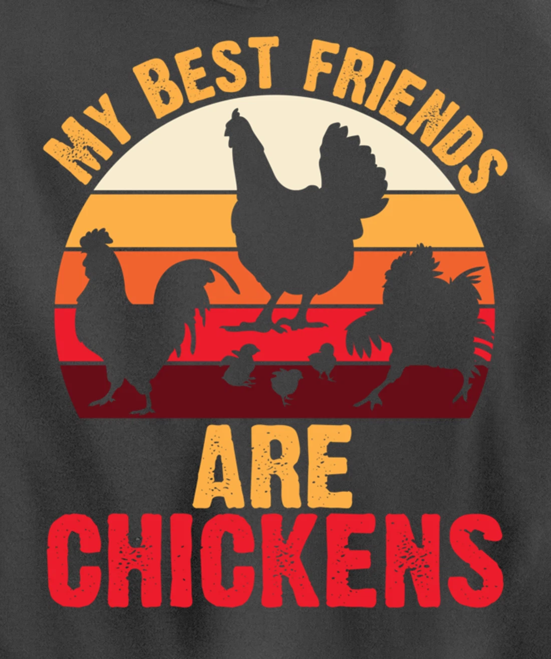 My Best Friends Are Chickens Chicken Retro vintage Chicken Pullover Hoodie