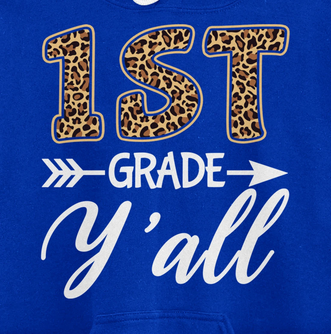1st Grade Y'all Back To School First Grade Teacher Student Pullover Hoodie