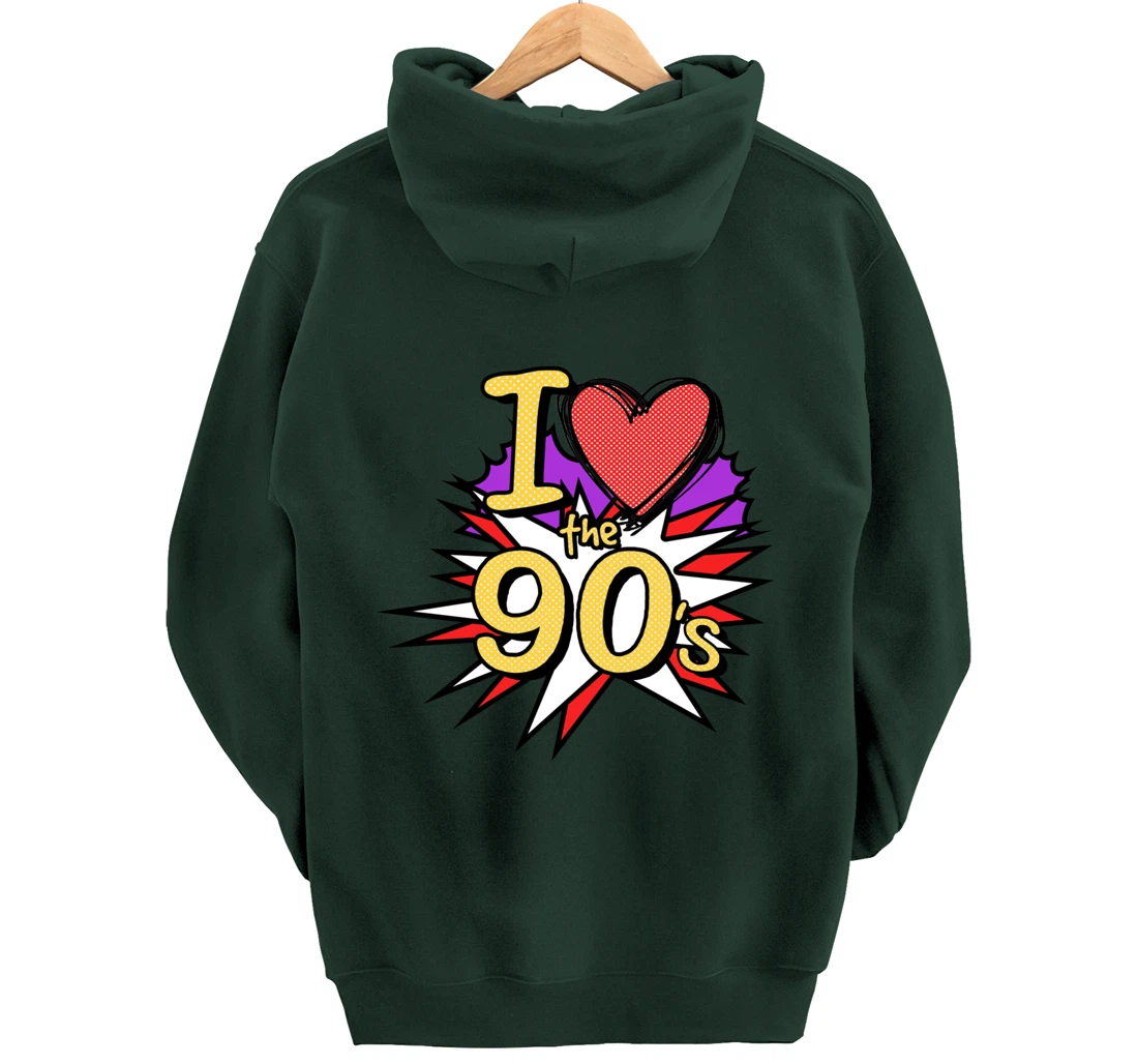 Cool I Love The 90's Nostalgia 90's Nineties Theme Pullover Hoodie