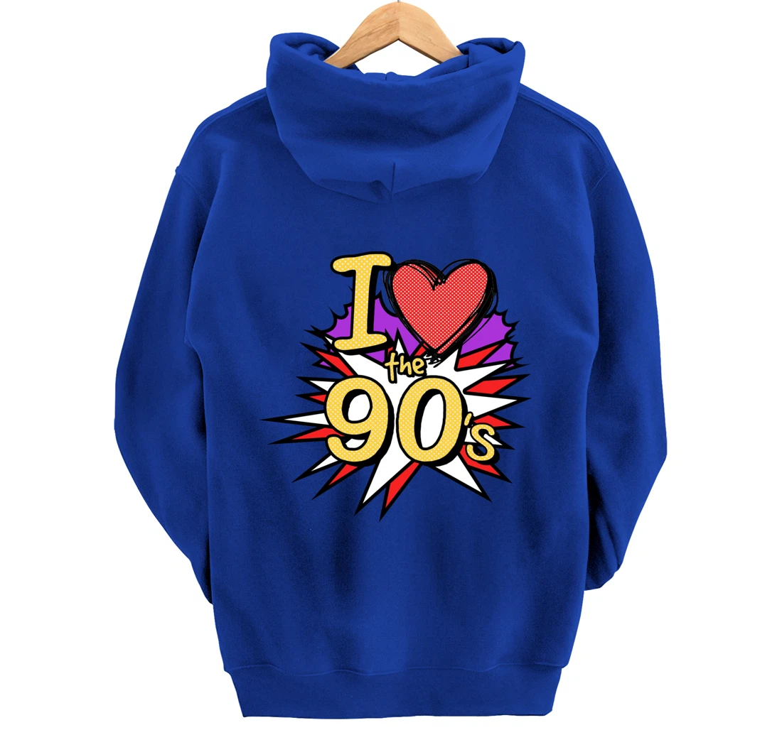 Cool I Love The 90's Nostalgia 90's Nineties Theme Pullover Hoodie