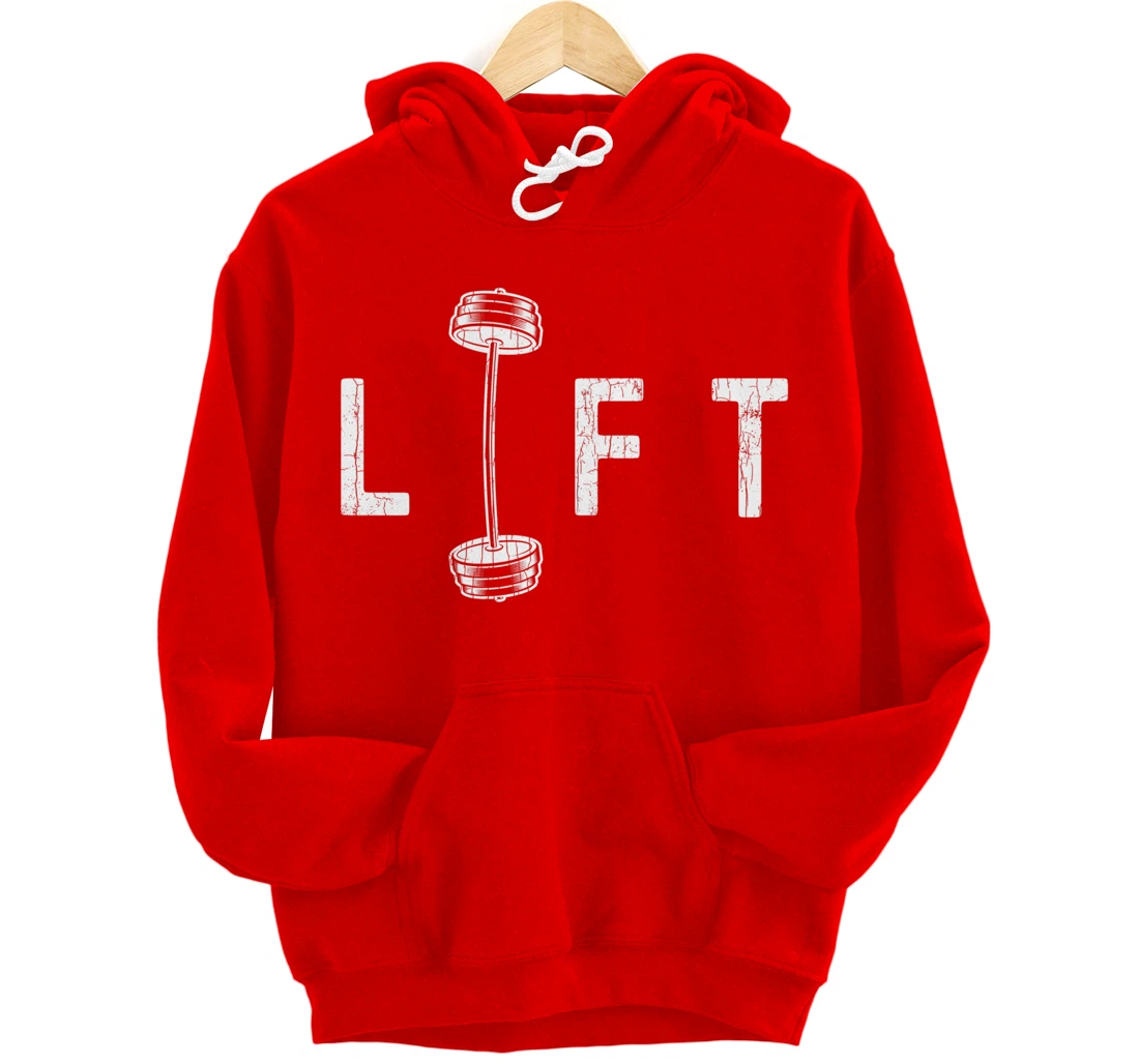 Lift Funny Gym Inspiring Motivational Graphic Pullover Hoodie