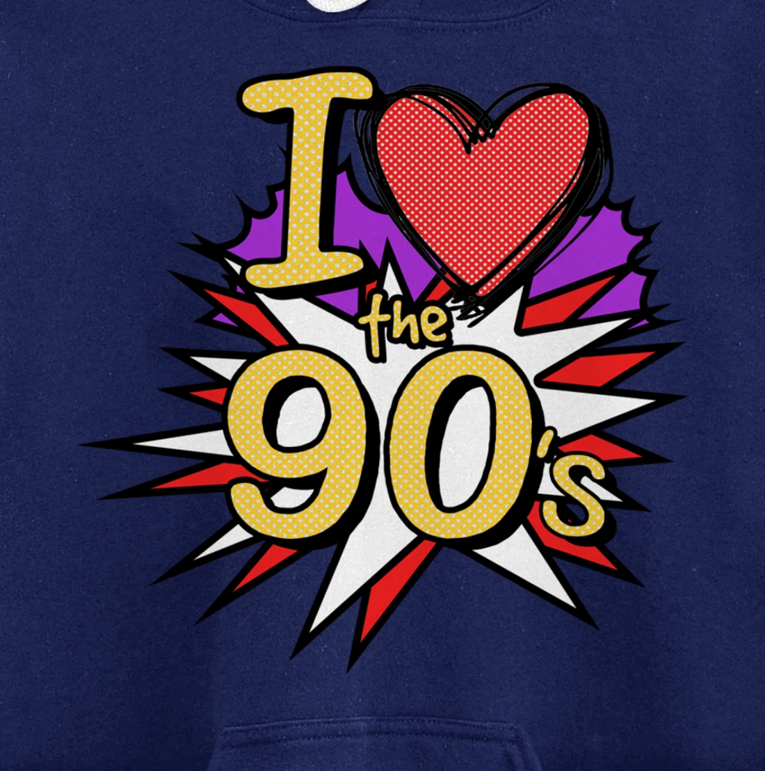 Cool I Love The 90's Nostalgia 90's Nineties Theme Pullover Hoodie