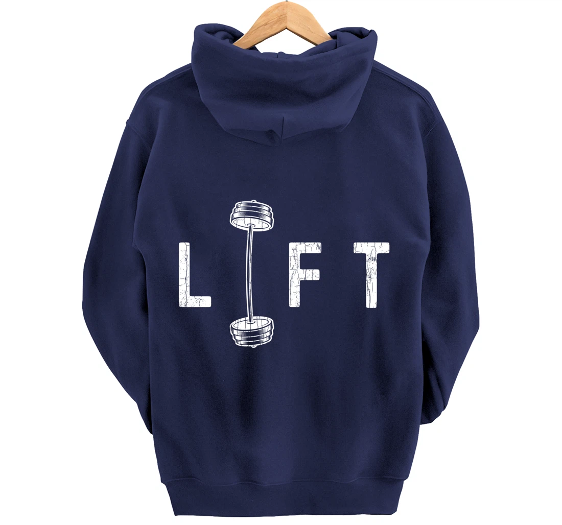 Lift Funny Gym Inspiring Motivational Graphic Pullover Hoodie