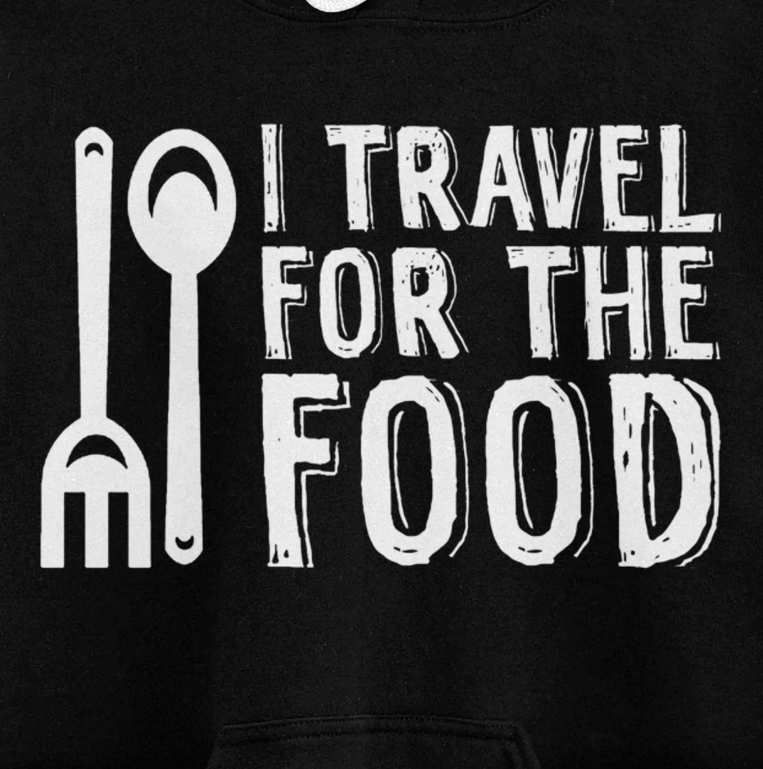 Food Explorer Travelling Backpacker For Wanderlust Foodie Pullover Hoodie