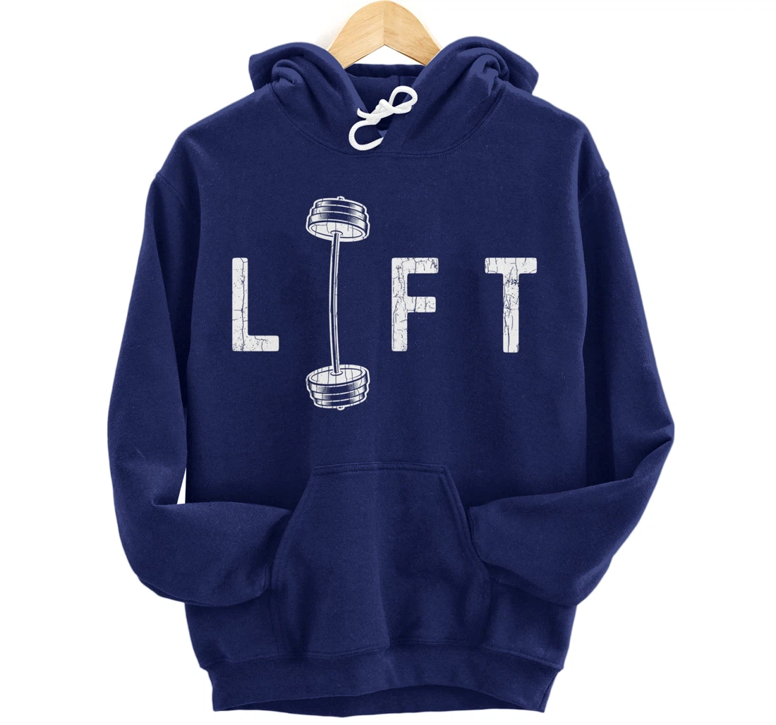 Lift Funny Gym Inspiring Motivational Graphic Pullover Hoodie