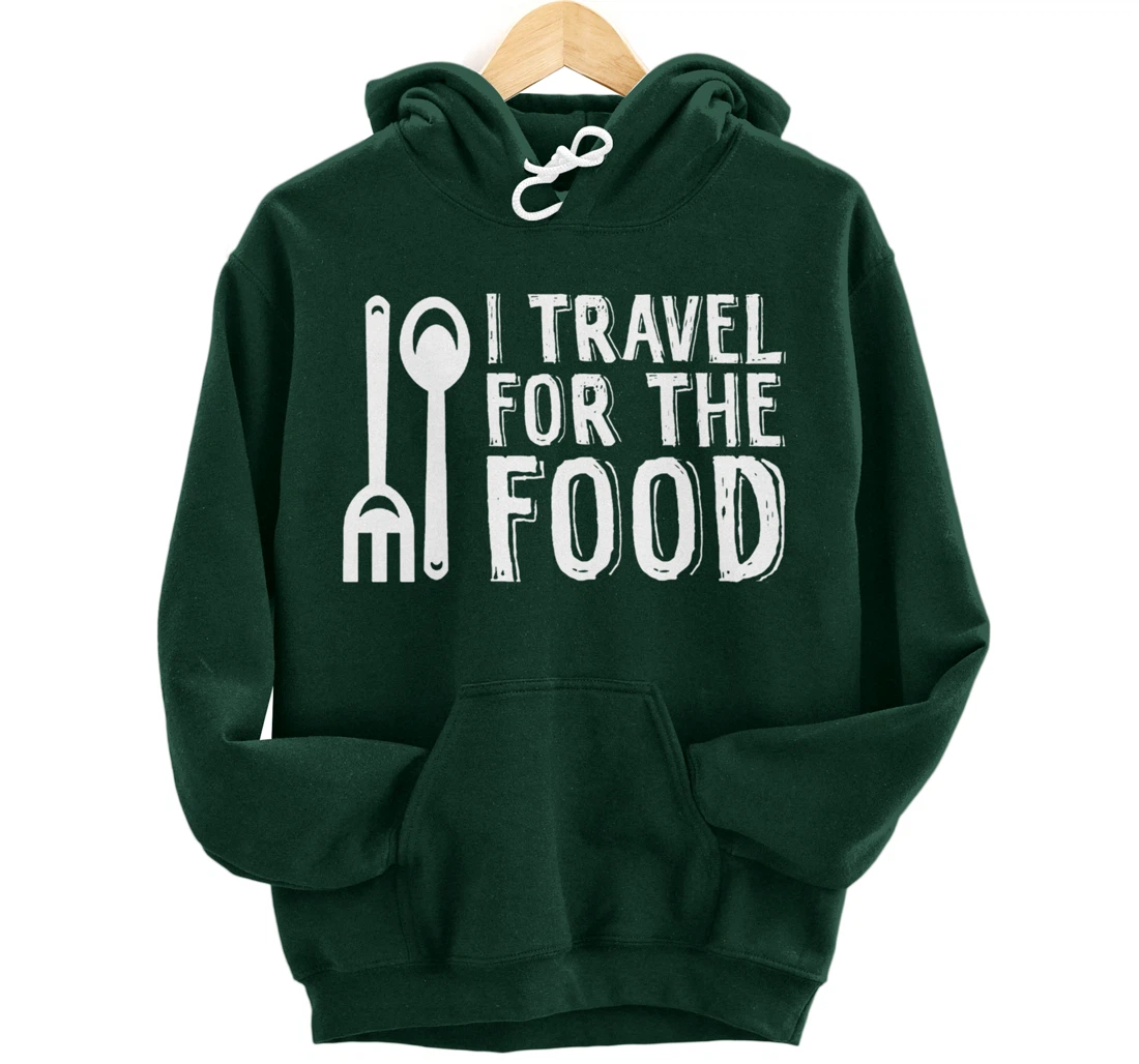 Food Explorer Travelling Backpacker For Wanderlust Foodie Pullover Hoodie
