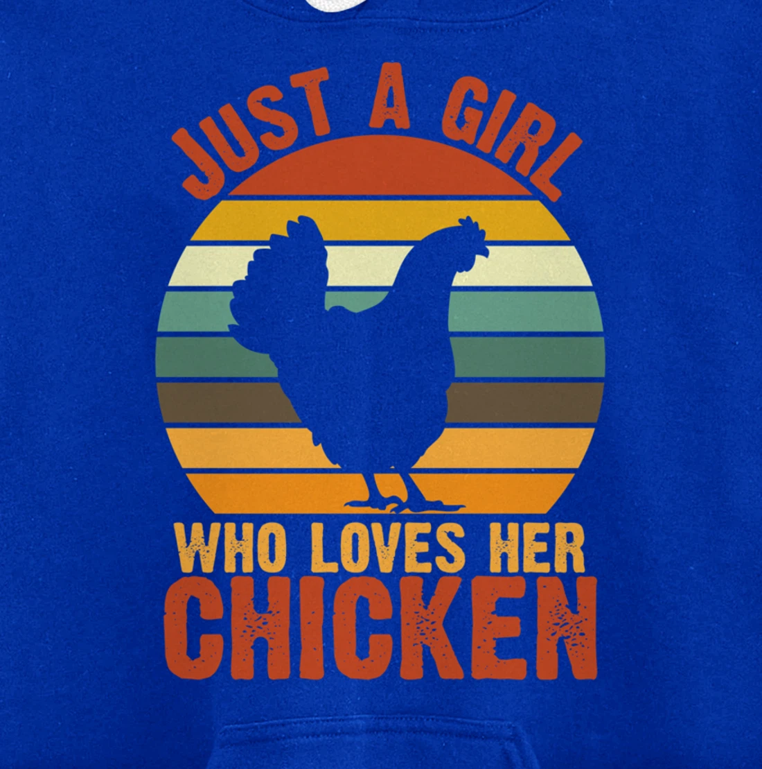 Just a Girl Who Loves Her Chicken Retro vintage Chicken Pullover Hoodie