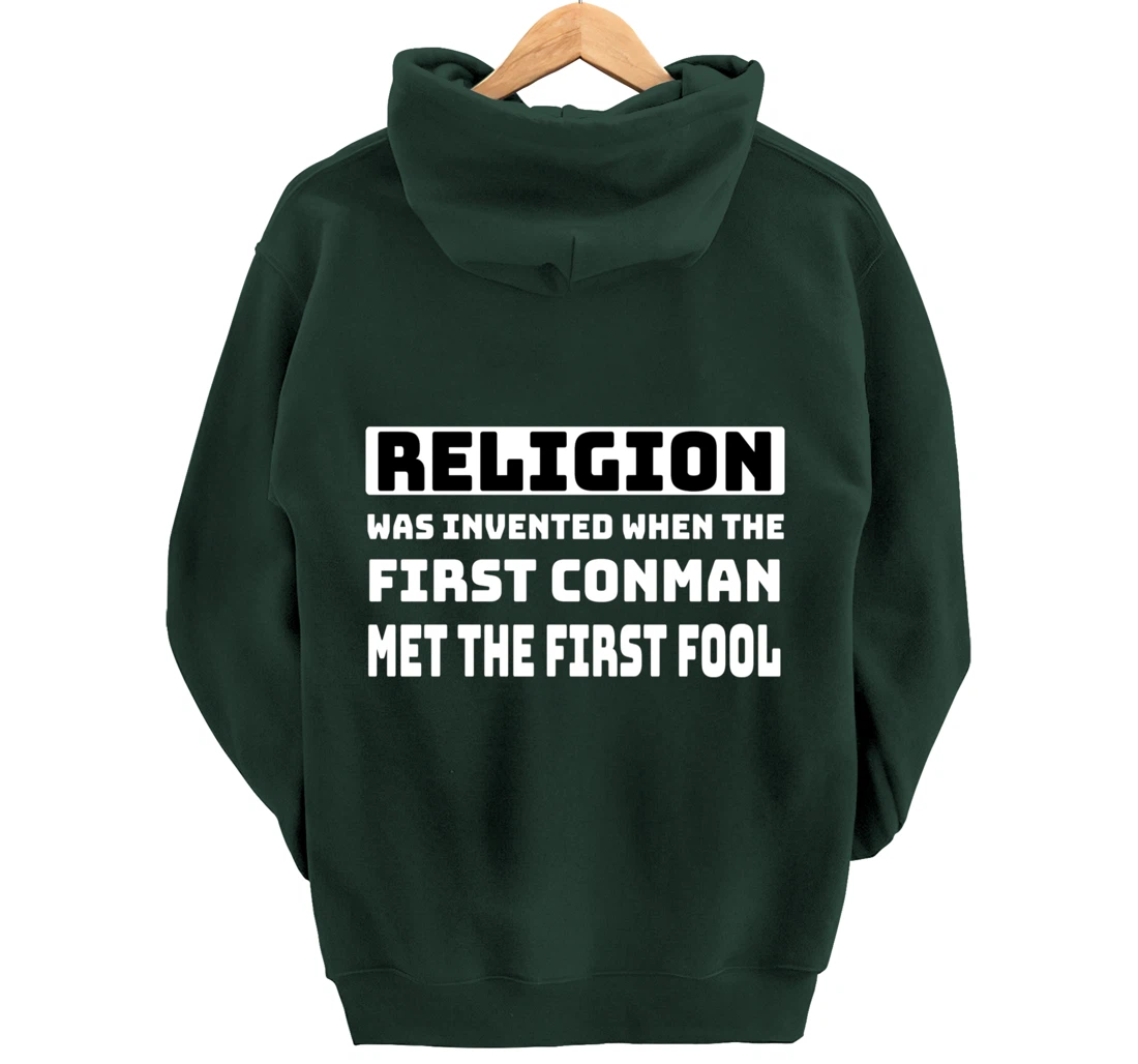 Funny Mens Atheist Humor Religion Conman Fool Atheism Joke Pullover Hoodie