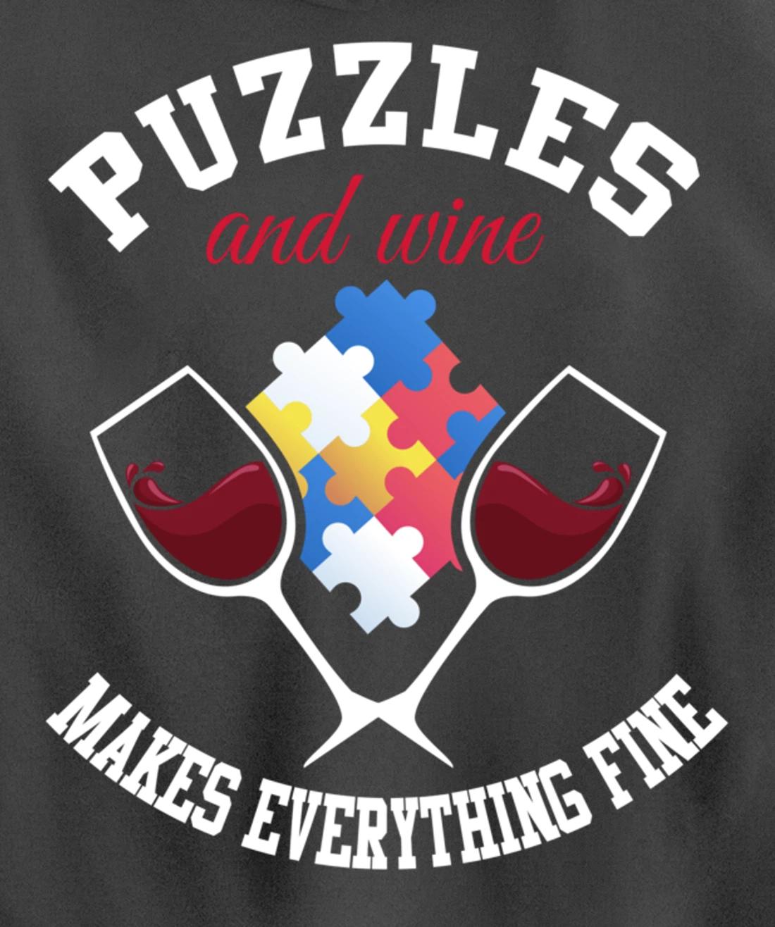 Jigsaw Puzzle Shirt Wine Lover Puzzleologist Puzzle Lover Pullover Hoodie