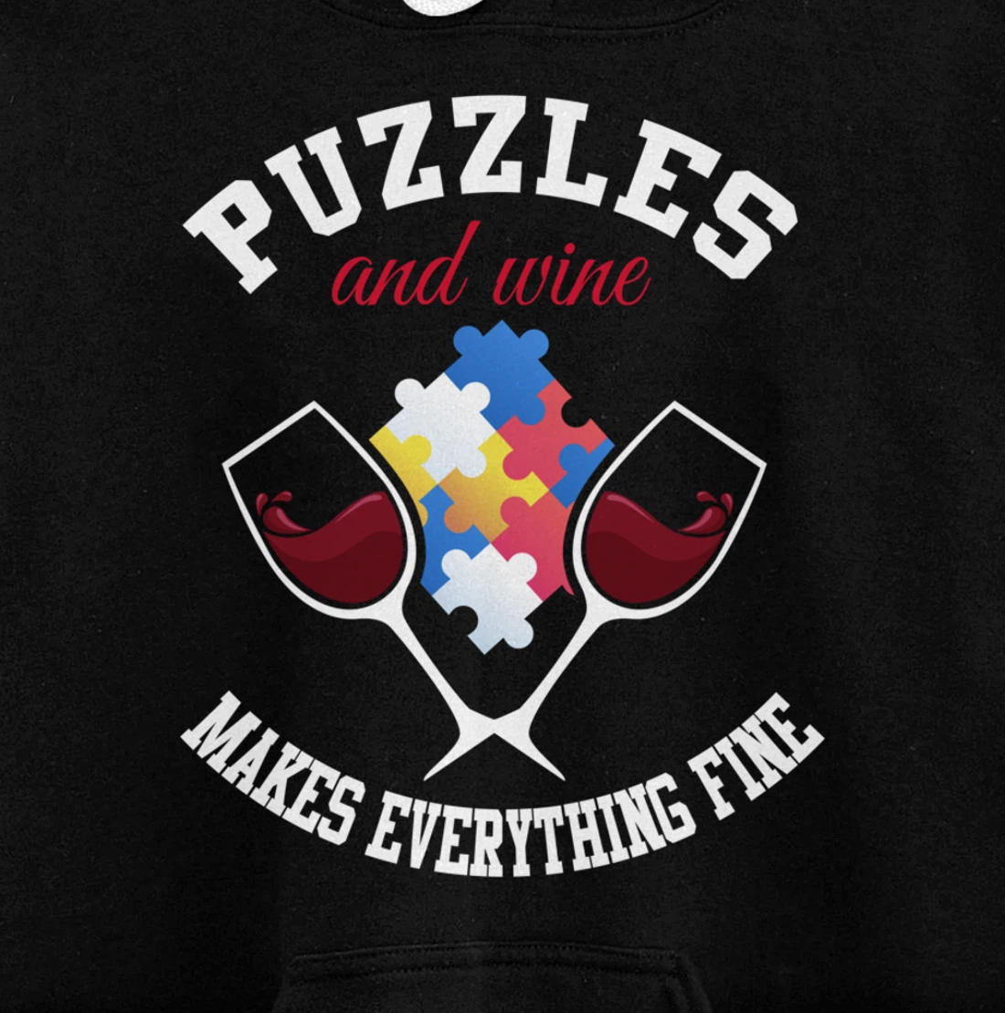 Jigsaw Puzzle Shirt Wine Lover Puzzleologist Puzzle Lover Pullover Hoodie