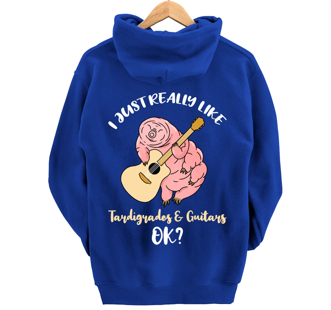 I Just Really Like Tardigrades And Guitars Ok Pullover Hoodie