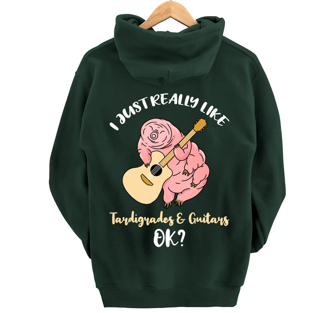 I Just Really Like Tardigrades And Guitars Ok Pullover Hoodie