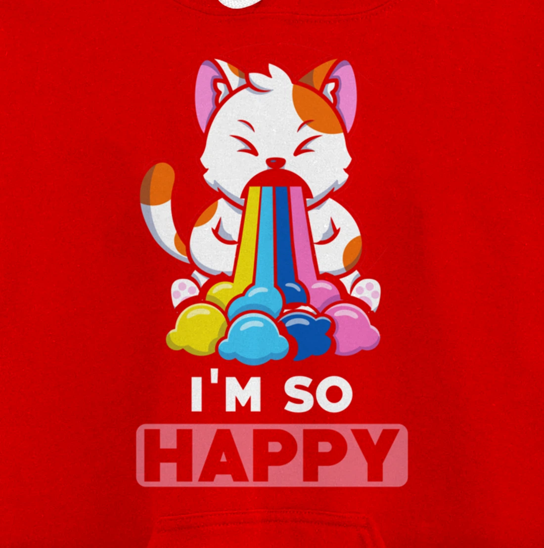 Kawaii funny Animals - Im so Happy - Cat Pullover Hoodie