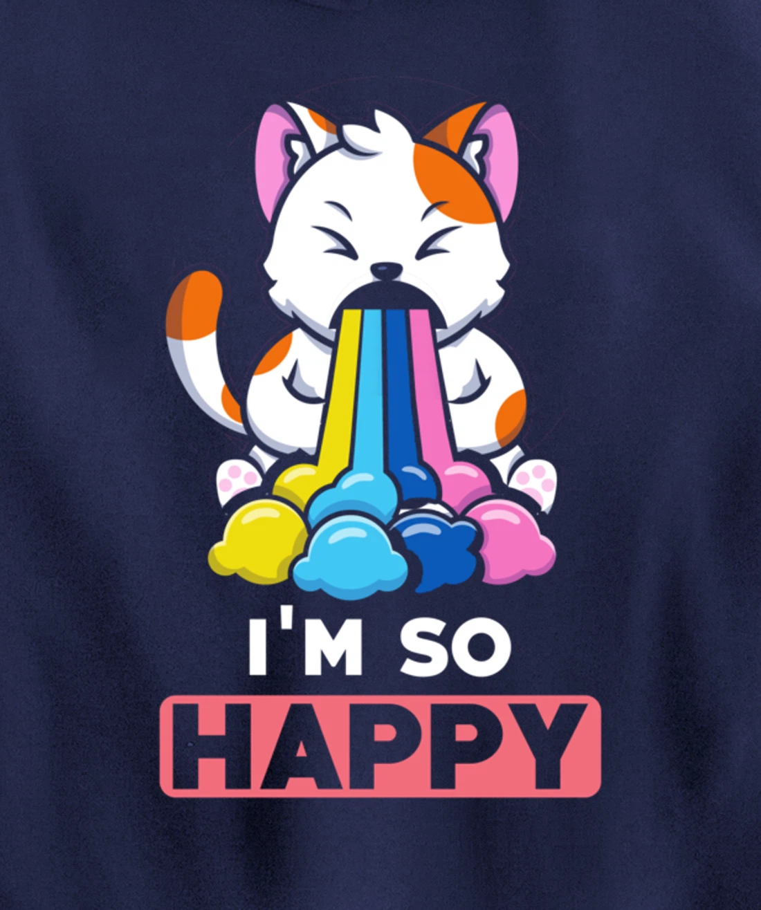 Kawaii funny Animals - Im so Happy - Cat Pullover Hoodie