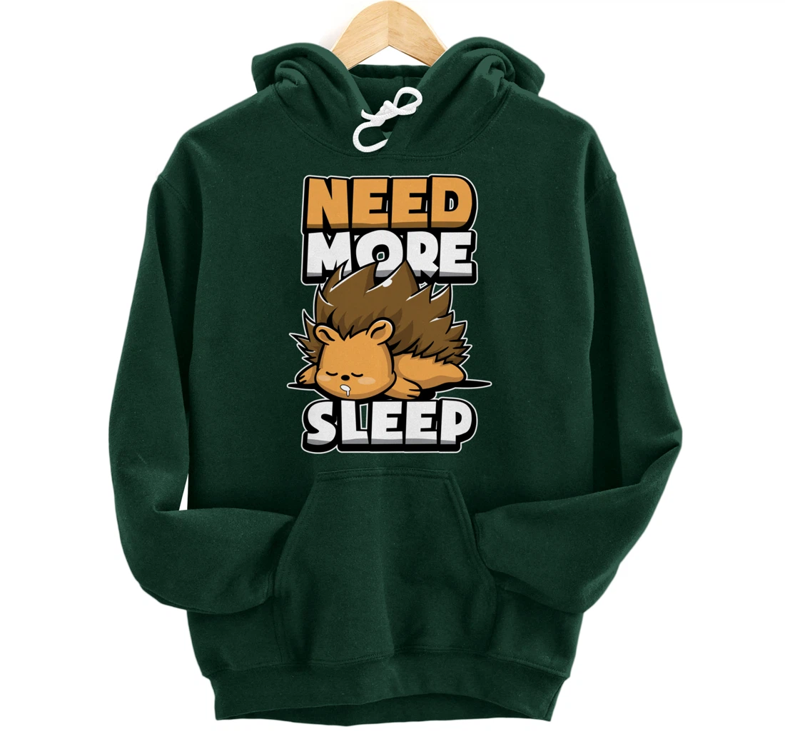 Funny Hedgehog Sleepy Animal Need More Sleep Nap Time Humor Pullover Hoodie