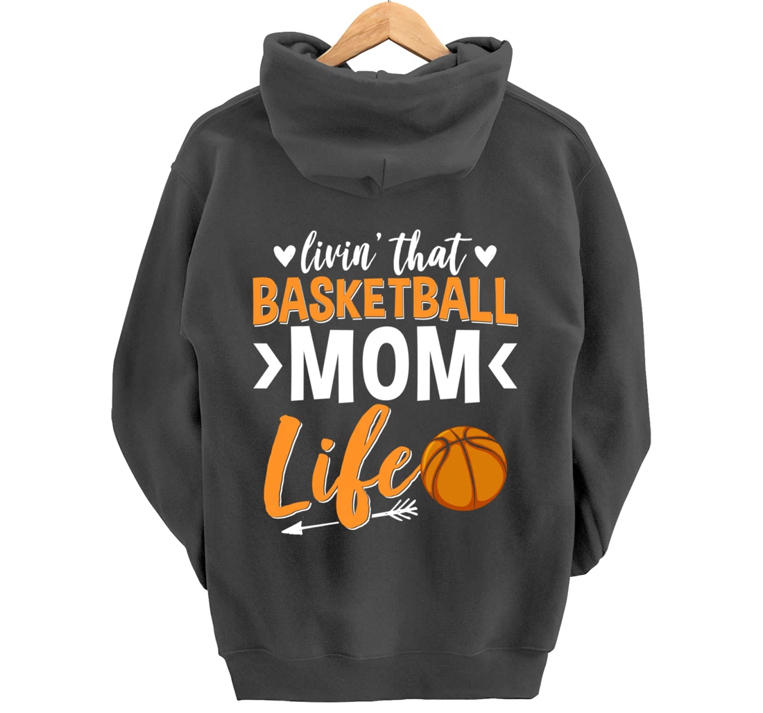 Basketball Mom Basketball Player Basketball Fan Pullover Hoodie