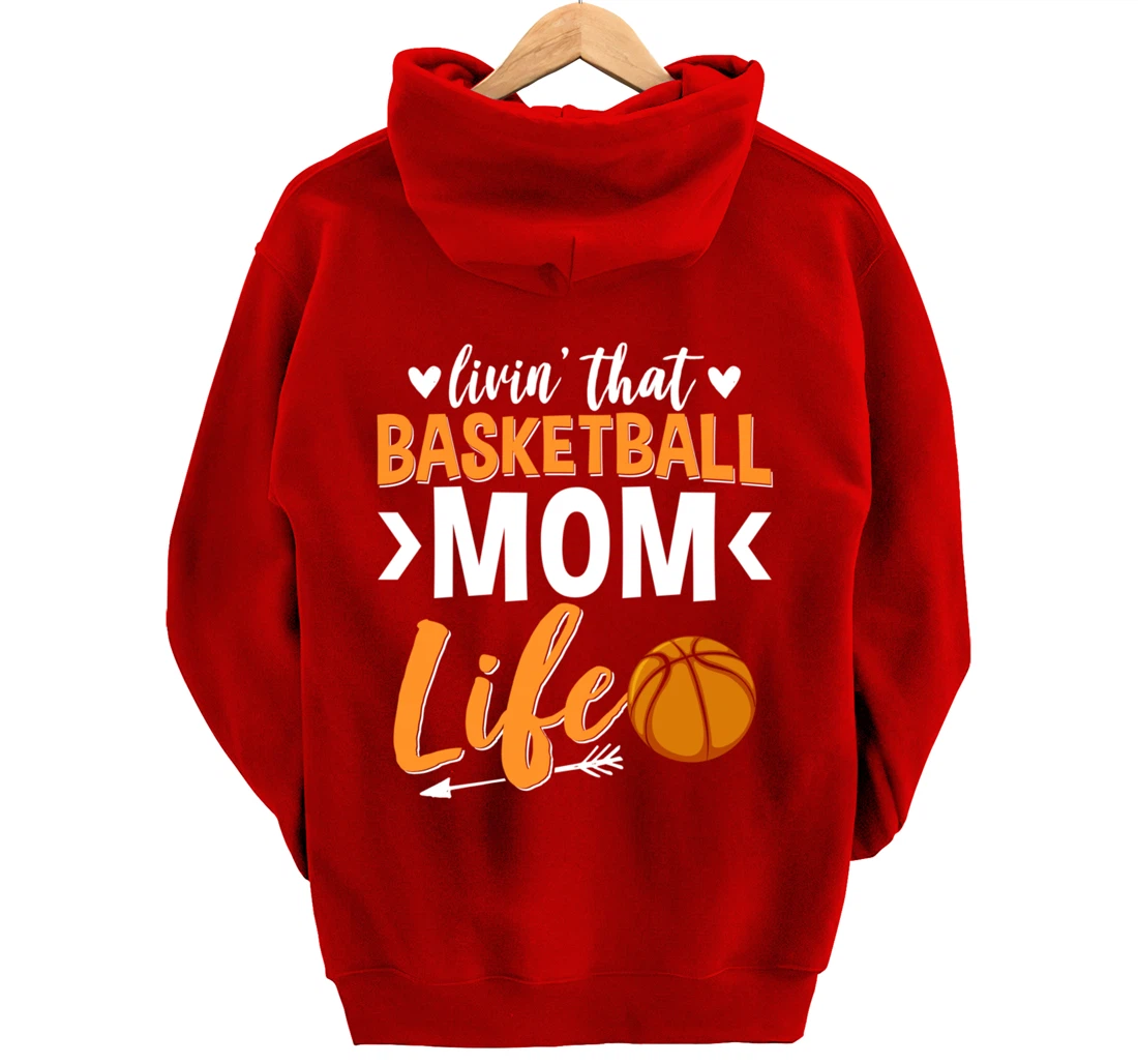 Basketball Mom Basketball Player Basketball Fan Pullover Hoodie