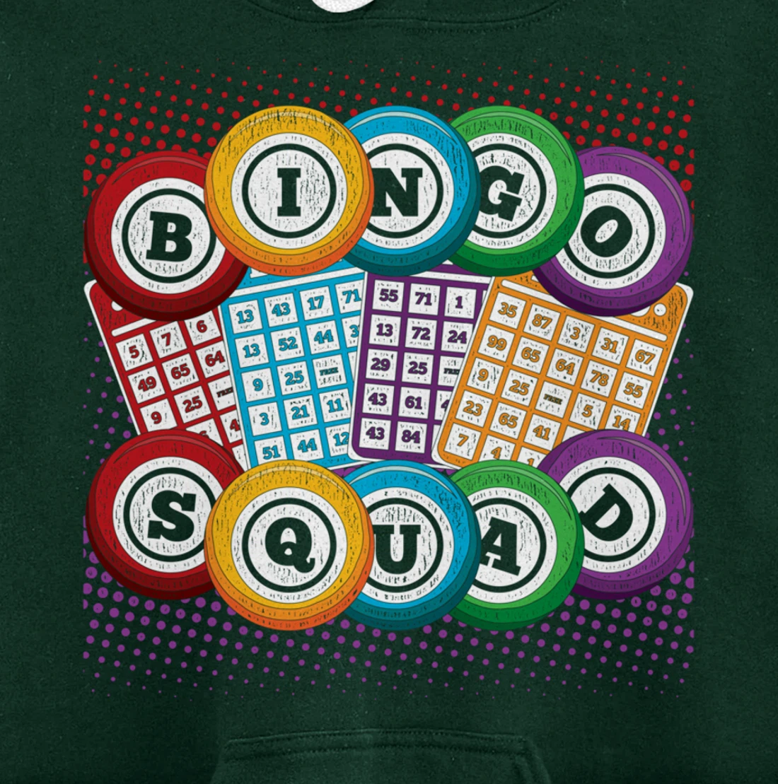 Bingo Squad Lottery Bingo Player Gamble Bingo Winner Bingo Pullover Hoodie