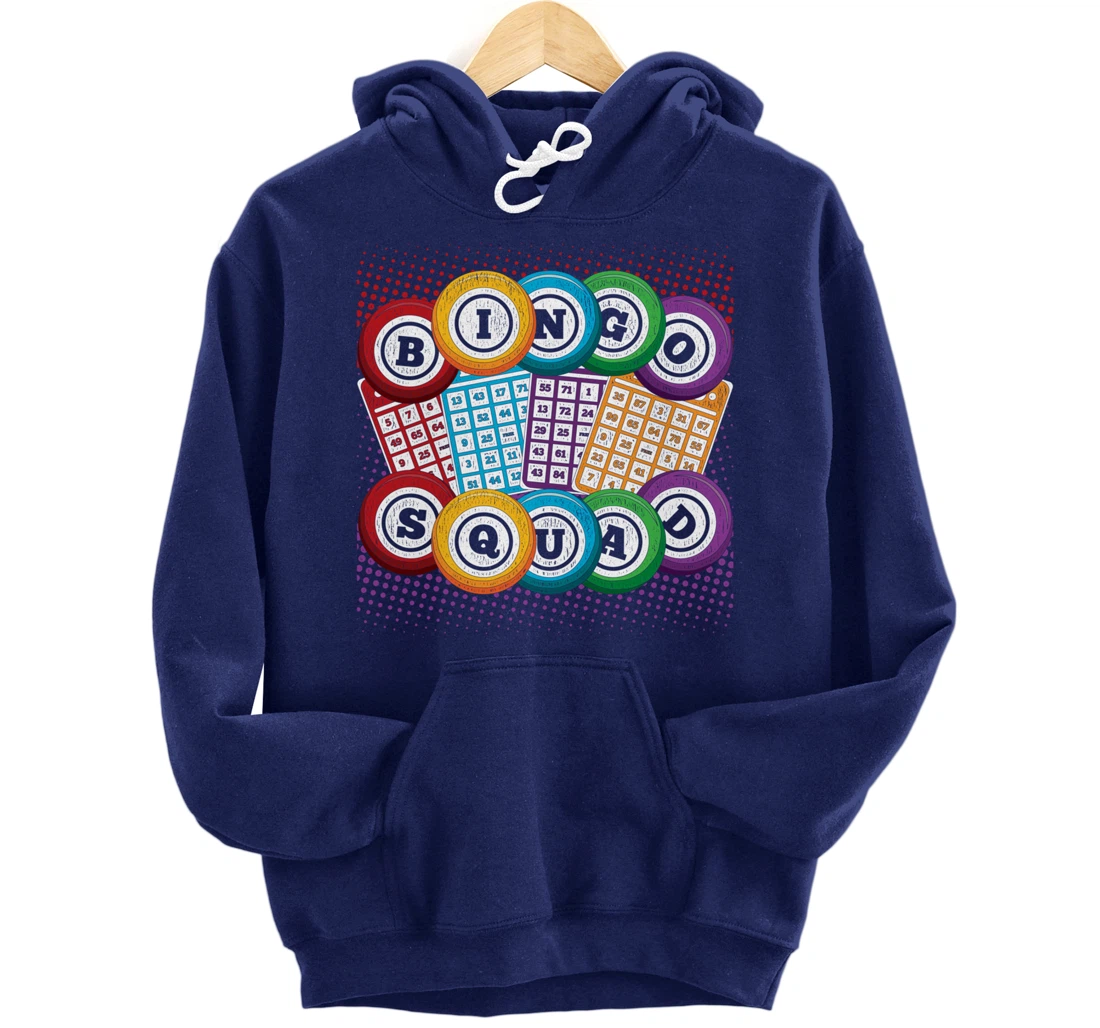 Bingo Squad Lottery Bingo Player Gamble Bingo Winner Bingo Pullover Hoodie