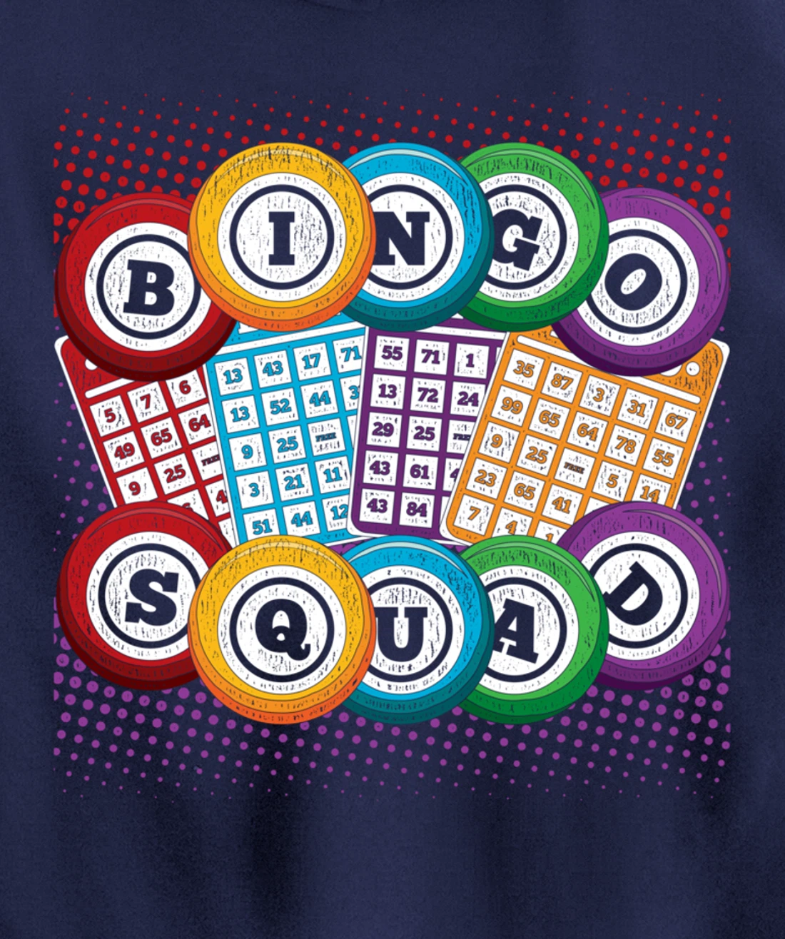 Bingo Squad Lottery Bingo Player Gamble Bingo Winner Bingo Pullover Hoodie